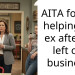 AITA for not helping my ex after he left our business?