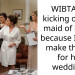 WIBTA for kicking out my maid of honor because I didn’t make the cut for her wedding?