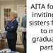 AITA for not inviting my sisters fiancé to my graduation party?