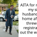AITA for making my sick husband walk home after he threw my registrations out the window?