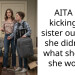 AITA for kicking my sister out after she didn’t do what she said she would?