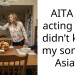 AITA for acting like I didn’t know my son was Asian?
