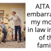 AITA for embarra*sing my mother in law infront of the family?