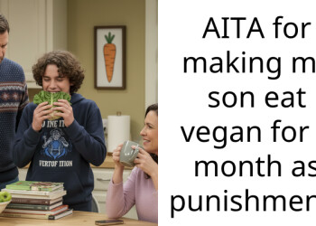 AITA for making my son eat vegan for a month as punishment?