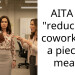 AITA for “reducing a coworker to a piece of meat”?