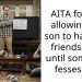 AITA for not allowing my son to have his friends over until someone fesses up?