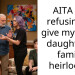 AITA for refusing to give my trans daughter a family heirloom?