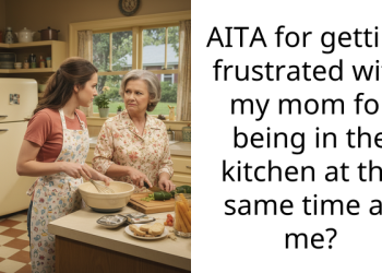 Lady Gets Mad At Mom For Always Choosing To Use The Kitchen Anytime She’s There, Seeks Help Online