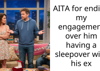 AITA for ending my engagement over him having a sleepover with his ex