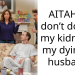 AITAH if I don’t donate my kidney to my dying ex husband?