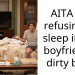 AITA for refusing to sleep in my boyfriend’s dirty bed?