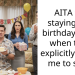 AITA for staying at a birthday party when they explicitly asked me to stay?