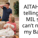 AITAH for telling my MIL she can’t name my Baby?