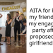 AITA for kicking my friend out of my engagement party after he proposed to his girlfriend there?