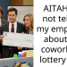 AITAH for not telling my employer about my coworker’s lottery win?