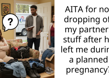 AITA for not dropping off my partners stuff after he left me during a planned pregnancy?