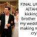 FINAL UPDATE: AITAH for kicking my brother out of my wedding for making my wife cry?