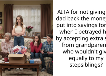 AITA for not giving my dad back the money he put into savings for me when I betrayed him by accepting extra stuff from grandparents who wouldn’t give equally to my stepsiblings?