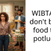 WIBTA if I don’t bring food to a potluck?