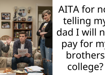 AITA for not telling my dad I will not pay for my brothers college?