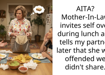 AITA? Mother-In-Law invites self over during lunch and tells my partner later that she was offended we didn’t share.