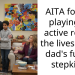 AITA for not playing an active role in the lives of my dad’s future stepkids?