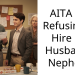 AITA For Refusing to Hire my Husband’s Nephew?