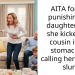 AITA for not punishing my daughter after she kicked her cousin in the stomach for calling her a racial slur?