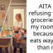AITA for refusing to split groceries with my roommate because she eats way more than me?