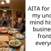 AITA for telling my uncle to mind his own business in front of everyone