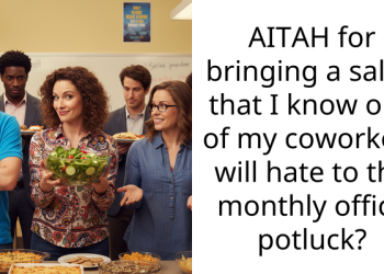 AITAH for bringing a salad that I know one of my coworkers will hate to the monthly office potluck?