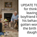 UPDATE TO AITAH for thinking of leaving my boyfriend because his behavior has gotten worse after the birth of our daughter?