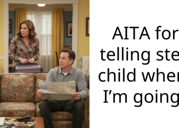 AITA for telling step child where I’m going?
