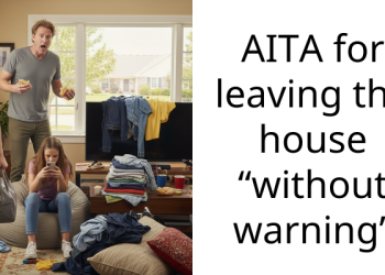 AITA for leaving the house “without warning”