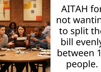 AITAH for not wanting to split the bill evenly between 10 people.