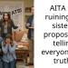 AITA for ruining my sister’s proposal by telling everyone the truth?