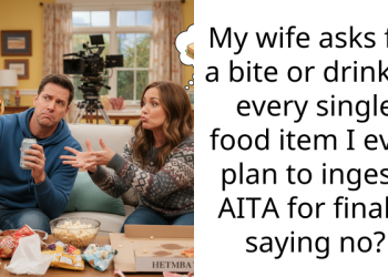 My wife asks for a bite or drink of every single food item I ever plan to ingest. AITA for finally saying no?