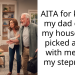 AITA for kicking my dad out of my house after picked a fight with me over my stepmom?