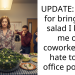 UPDATE: AITAH for bringing a salad I know me ofy coworkers will hate to the office potluck?