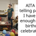AITA for telling partner I have had enough of his birthday celebrations?