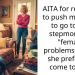 AITA for refusing to push my niece to go to her stepmom for “female problems” when she prefers to come to me?