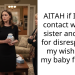 AITAH if I go no contact with my sister and mom for disrespecting my wishes for my baby funeral?
