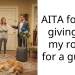 AITA for not giving up my room for a guest?