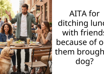 AITA for ditching lunch with friends because of one them brought a dog?