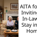 AITA for Not Inviting My In-Laws to Stay in Our Home?