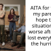 AITA for telling my parents I hope their situation gets worse after they lost everything in the hurricane?
