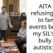 AITA for refusing to go to family events because my SIL’s kids bully my autistic son?