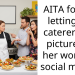 AITA for not letting my caterer take pictures of her work for social media?