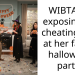 WIBTA for exposing my cheating wife at her family halloween party?
