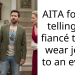 AITA for not telling my fiancé to not wear jeans to an event?